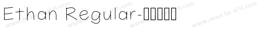 Ethan Regular字体转换